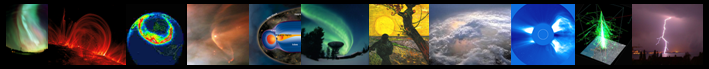 from left to right: Aurora over Alaska, coronal loops seen by TRACE, UV aurora seen by Polar, heliosphere in Orion 
   seen by Hubble Space Telescope, magnetosphere schematic, aurora over EISCAT radar, The Sower by Van Gogh, terrestrial clouds, Coronal Mass Ejection seen 
   by SoHO, simulation of a cosmic ray shower, lightning over Geneva